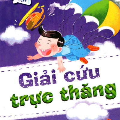 Những Câu Chuyện Kì Thú: Giải Cứu Trực Thăng