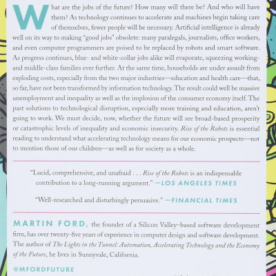 Rise Of The Robots: Technology And The Threat Of A Jobless Future