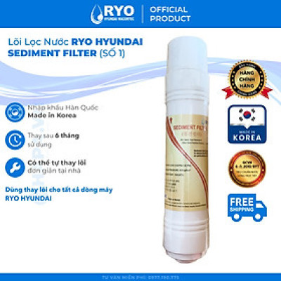 Lõi Lọc Nước RYO Hyundai Sediment Filter RP-01 Nhập Khẩu Hàn Quốc - Hàng Chính Hãng