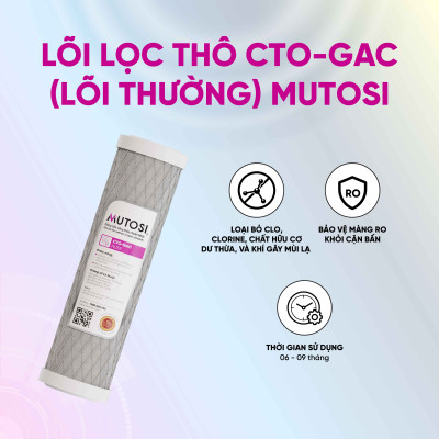 Lõi lọc nước Mutosi Số 2/3 - Tích hợp PP1 và CTO