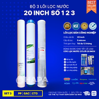Bộ 3 Lõi Lọc Nước 20 inch Số 123 PP OCB GAC UDF CTO Bán Công Nghiệp Karofi Kangaroo Aqua Mutosi