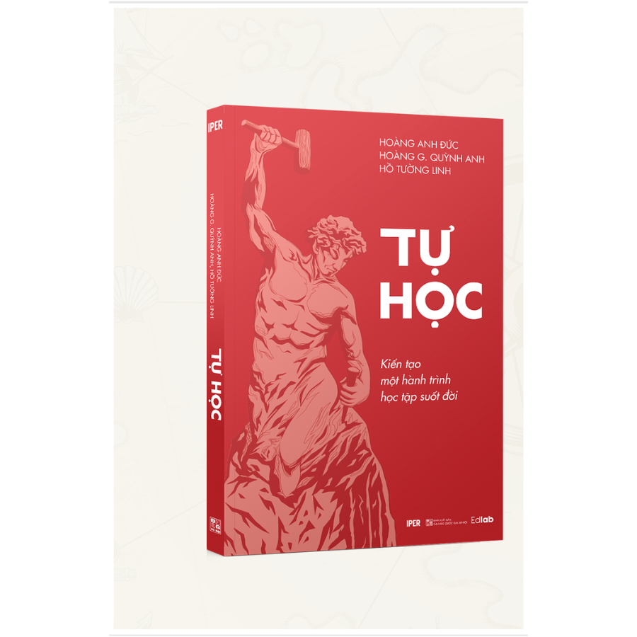 Tự Học - Kiến Tạo Một Hành Trình Học Tập Suốt Đời