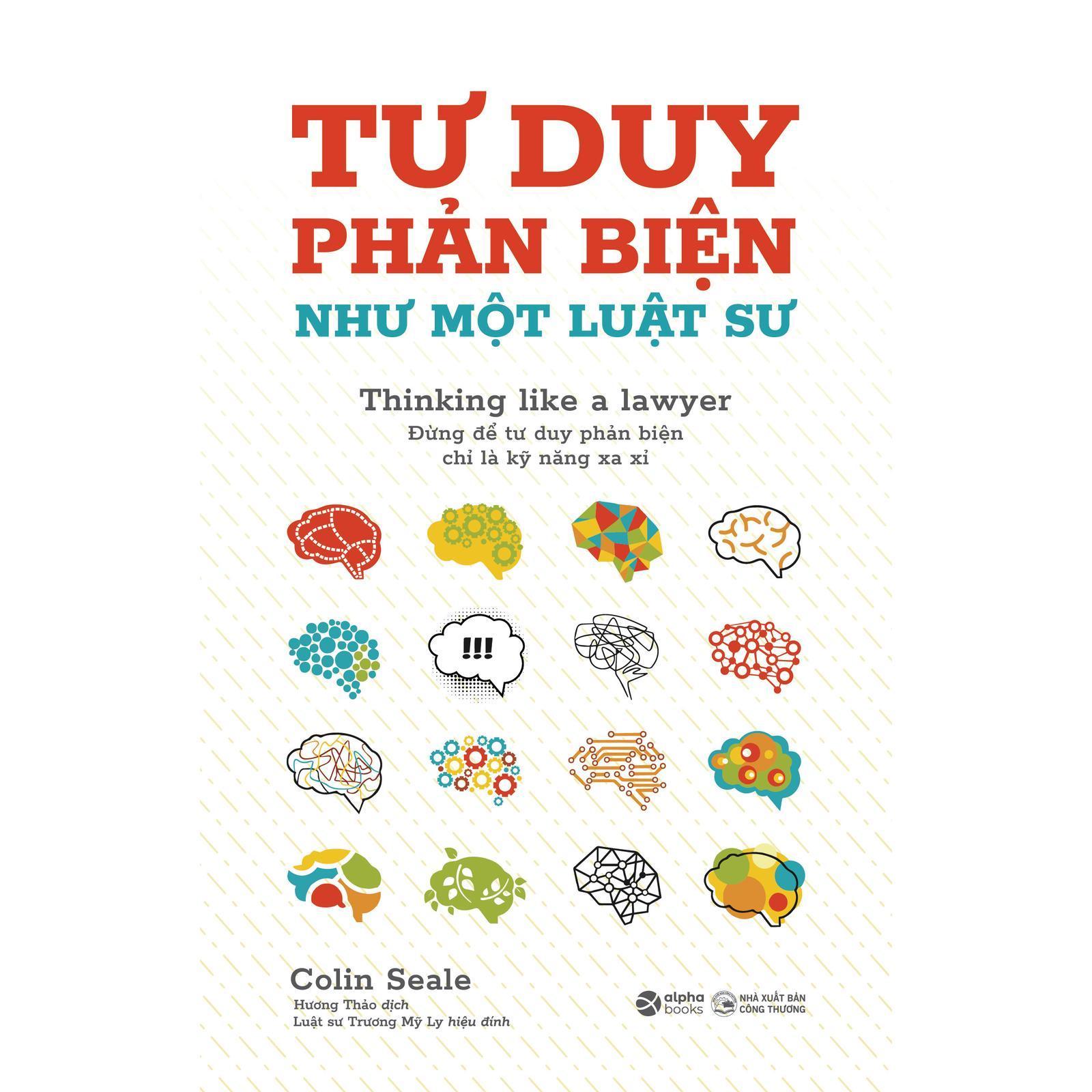Tư Duy Phản Biện Như Một Luật Sư - Thinking Like A Lawyer - Bản Quyền