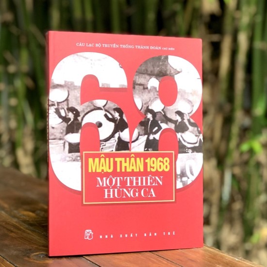 Mậu Thân 1968 - Một Thiên Hùng Ca