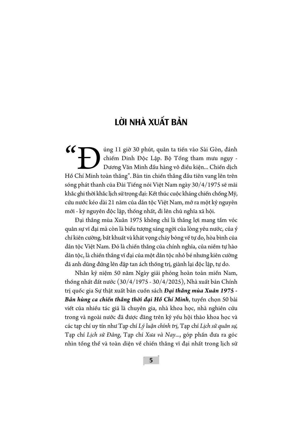 Đại thắng mùa Xuân 1975 - Bản hùng ca chiến thắng thời đại Hồ Chí Minh