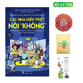 Truyện Tranh Triết Học Cho Trẻ Em, Và Cả… Cho Người Lớn - Các Nhà Hiền Triết Nói "Không" (Tặng Kèm Bookmark CÚ MÈO + SỔ TAY XƯƠNG RỒNG)