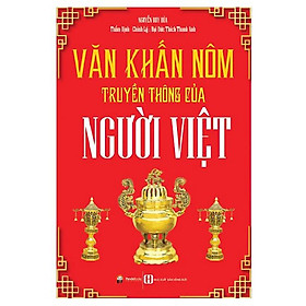 Văn Khấn Nôm Truyền Thống Của Người Việt