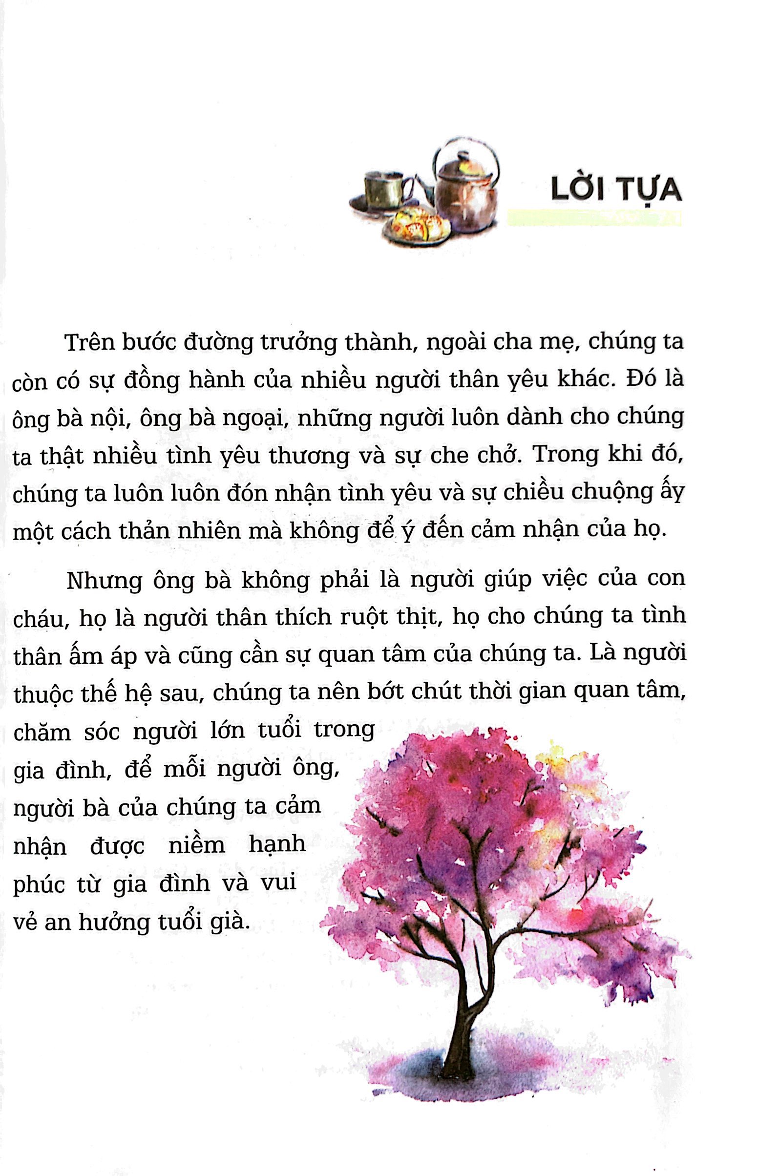 Nhật Kí Trưởng Thành Cho Học Sinh Tiểu Học - Ông Bà Không Phải Người Giúp Việc Của Tớ - Hiếu Thảo (TV)