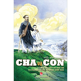 Cha Và Con (Tái Bản 2022)