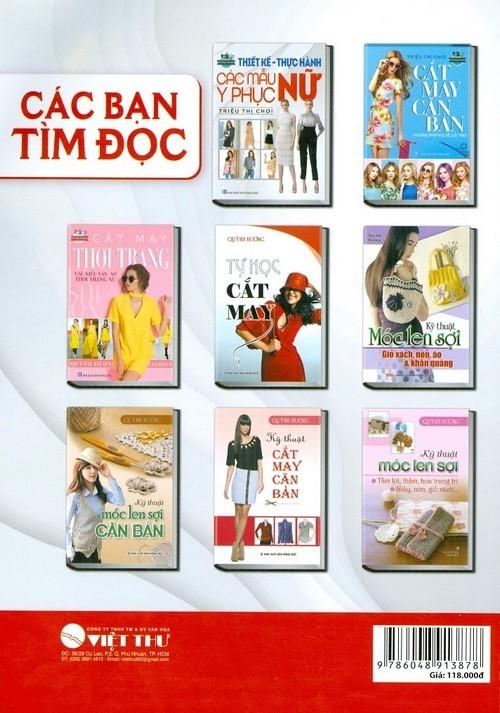 Kỹ Thuật Cắt May: Thiết Kế - Thực Hành Các Mẫu Y Phục Nữ (Tái Bản)