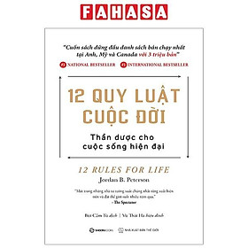 12 Quy Luật Cuộc Đời: Thần Dược Cho Cuộc Sống Hiện Đại