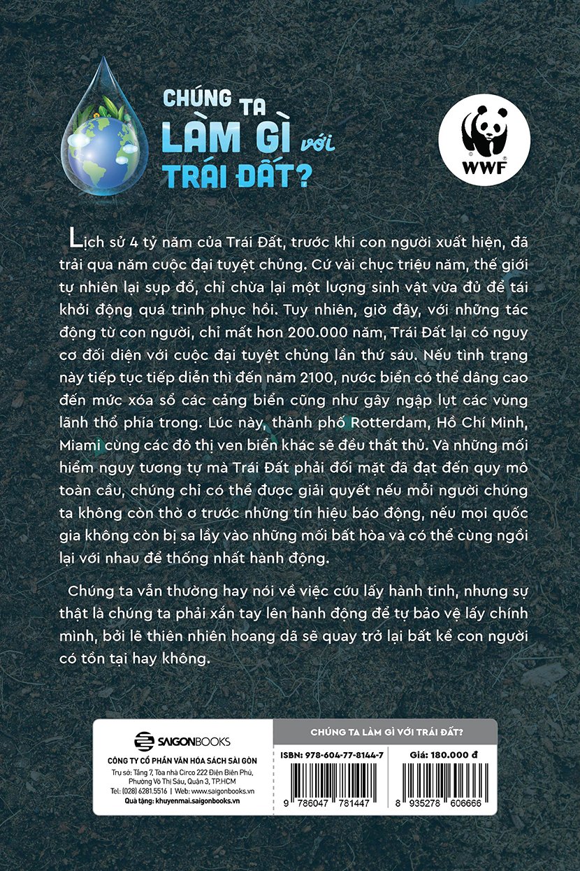 Chúng Ta Làm Gì Với Trái Đất?