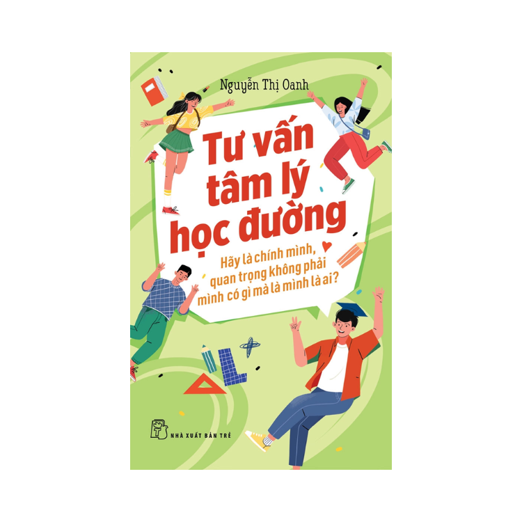 Tư vấn tâm lý học đường: Hãy là chính mình, quan trọng không phải mình có gì mà là mình là ai?