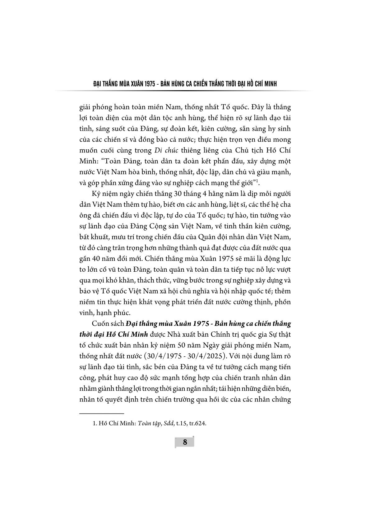 Đại thắng mùa Xuân 1975 - Bản hùng ca chiến thắng thời đại Hồ Chí Minh