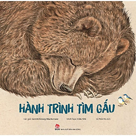 Sách Hay Dành Cho Thiếu Nhi: Hành Trình Tìm Gấu (BC)