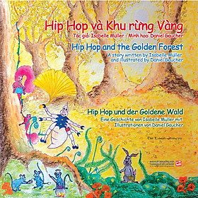 Hip Hop Và Khu Rừng Vàng