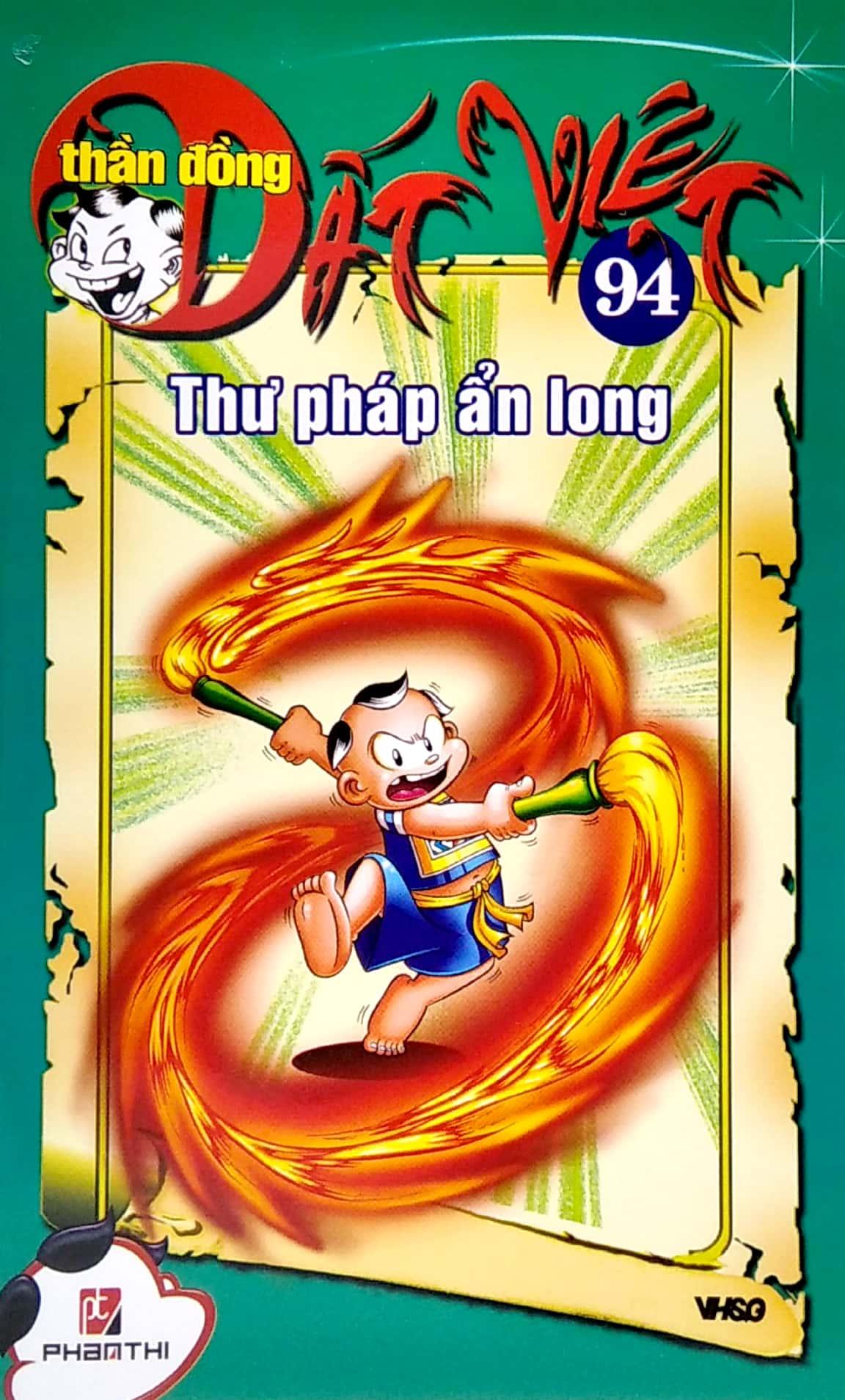 Thần Đồng Đất Việt 94 - Thư Pháp Ẩn Long