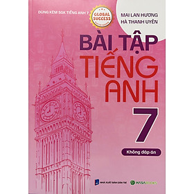Bài Tập Tiếng Anh 7 - Mai Lan Hương (Global Success)