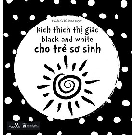 Kích Thích Thị Giác Cho Trẻ Sơ Sinh