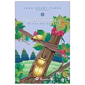 Côn Trùng Ký (Ấn Bản Đầy Đủ Nhất) -Tập 3