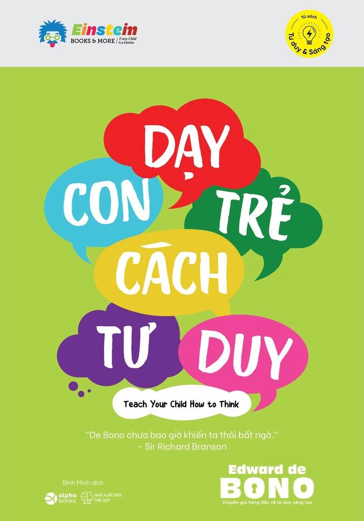 Dạy Con Trẻ Cách Tư Duy (Tái Bản 2024)