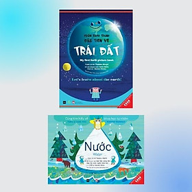 Combo Sách Ehon Nhật Bản Cuốn sách tranh đầu tiên về Trái Đất + Nước