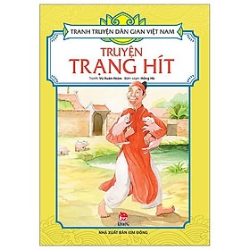 Tranh Truyện Dân Gian Việt Nam - Truyện Trạng Hít (Tái Bản 2024)
