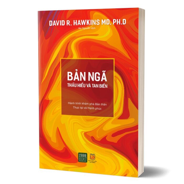 Bản Ngã - Thấu Hiểu Và Tan Biến ( Tái Bản 2023)