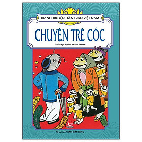 Tranh Truyện Dân Gian Việt Nam - Chuyện Trê Cóc (Tái Bản 2024)