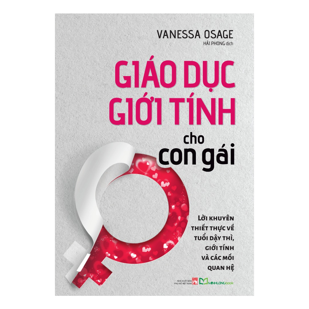 Sách: Giáo Dục Giới Tính Cho Con Gái - Chiến Lược Nuôi Dạy Con Cơ Bản