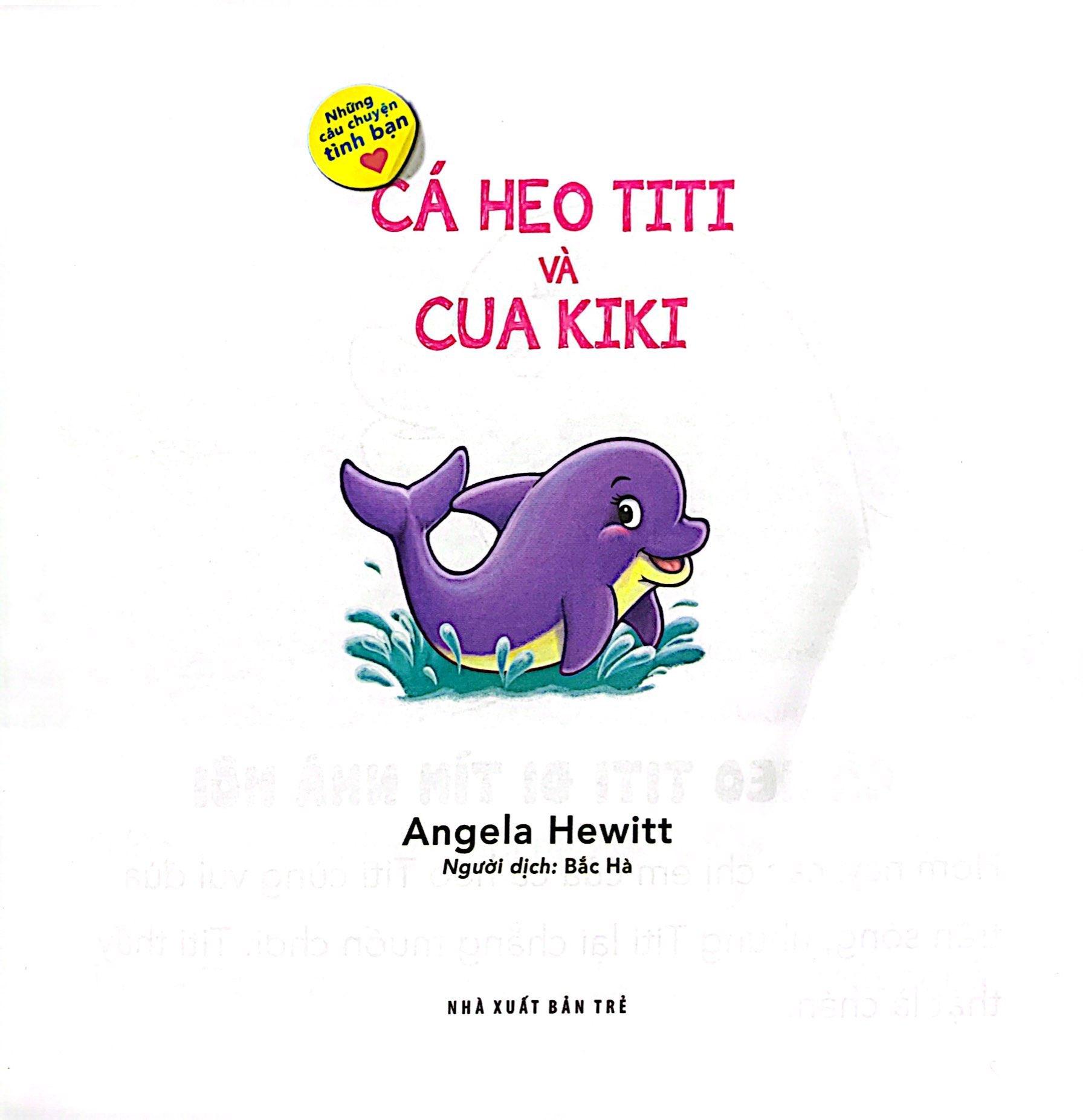 Những Câu Chuyện Tình Bạn - Cá Heo Titi Và Cua Kiki