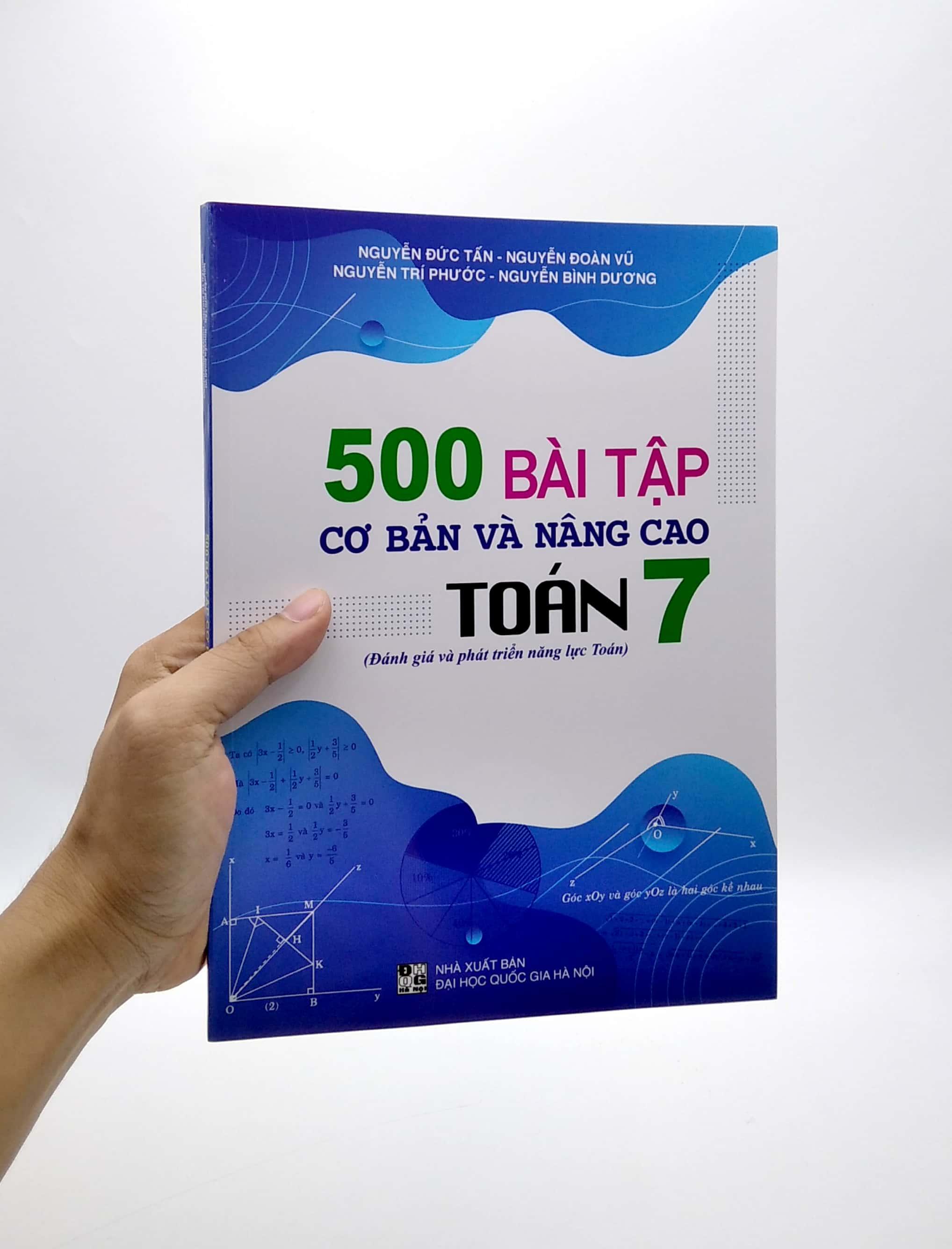 500 Bài Tập Cơ Bản Và Nâng Cao Toán 7 (Đánh Giá Và Phát Triển Năng Lực Toán)