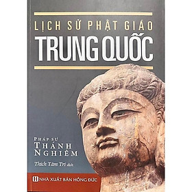 Sách - Lịch Sử Phật Giáo Trung Quốc - Văn Thành Book