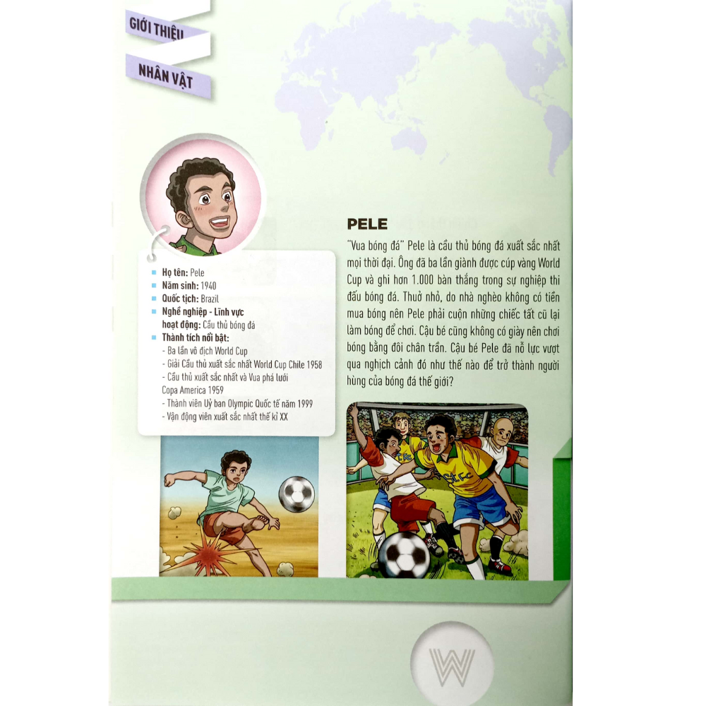 WHO? Chuyện Kể Về Danh Nhân Thế Giới: Pele (Tái Bản 2023)