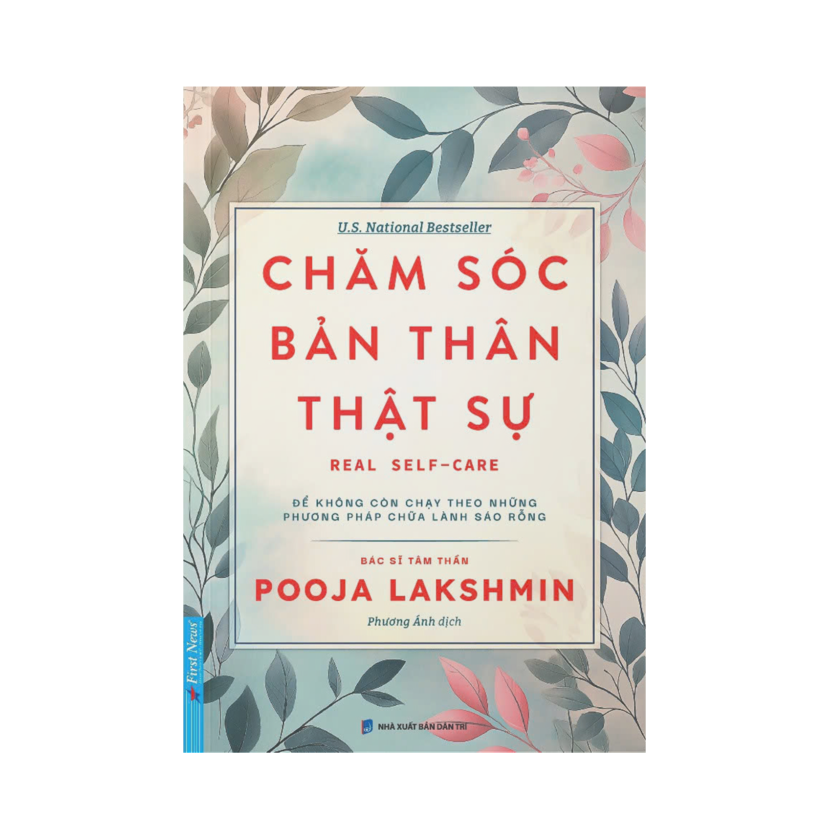Sách Chăm Sóc Bản Thân Thật Sự - First News