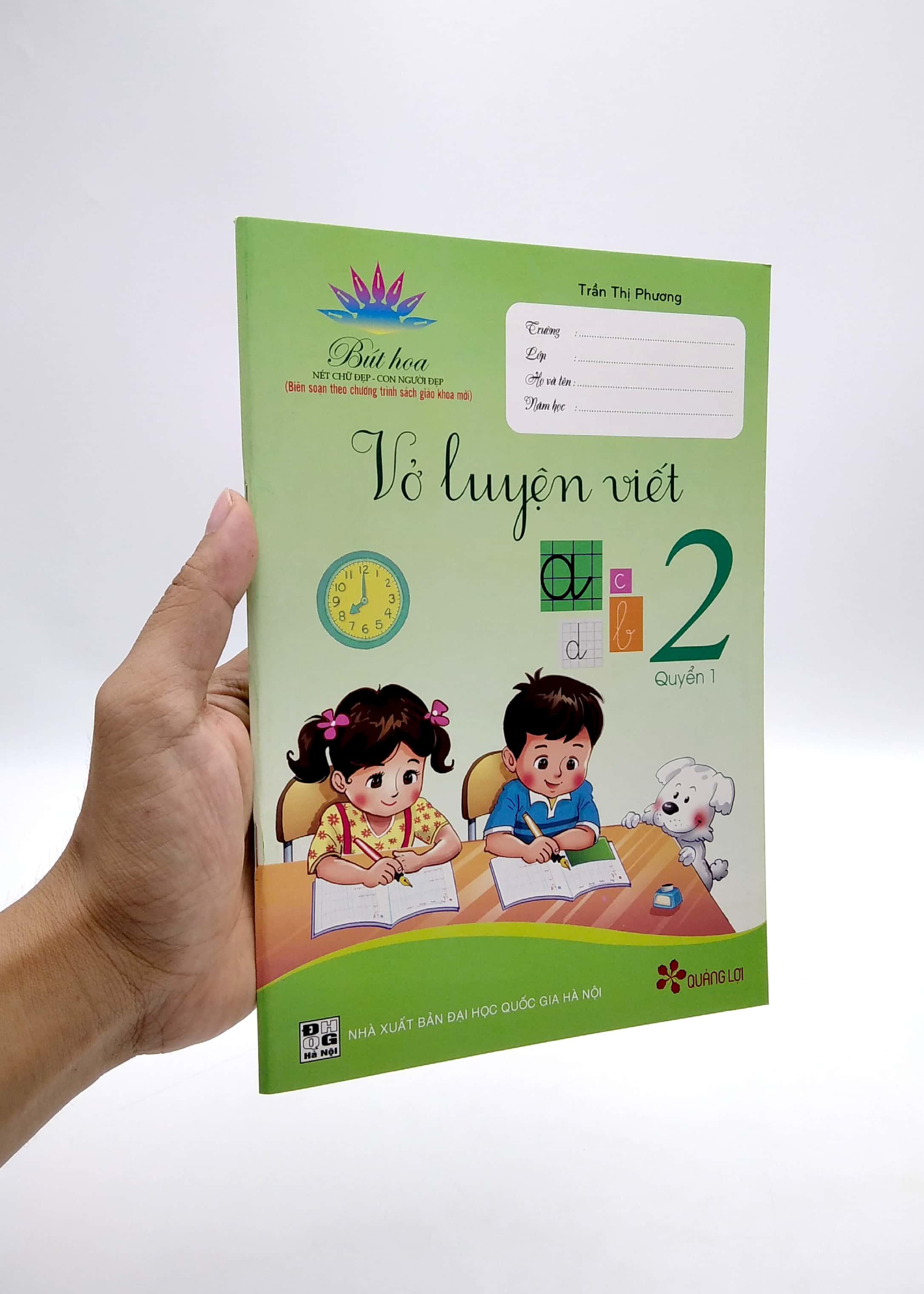 Biên Soạn Theo Chương Trình Sách Giáo Khoa Mới - Vở Luyện Viết 2 - Quyển 1