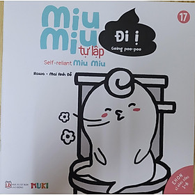 Sách Ehon Miu Miu Tự Lập Phần 1 Song Ngữ - Đi Ị