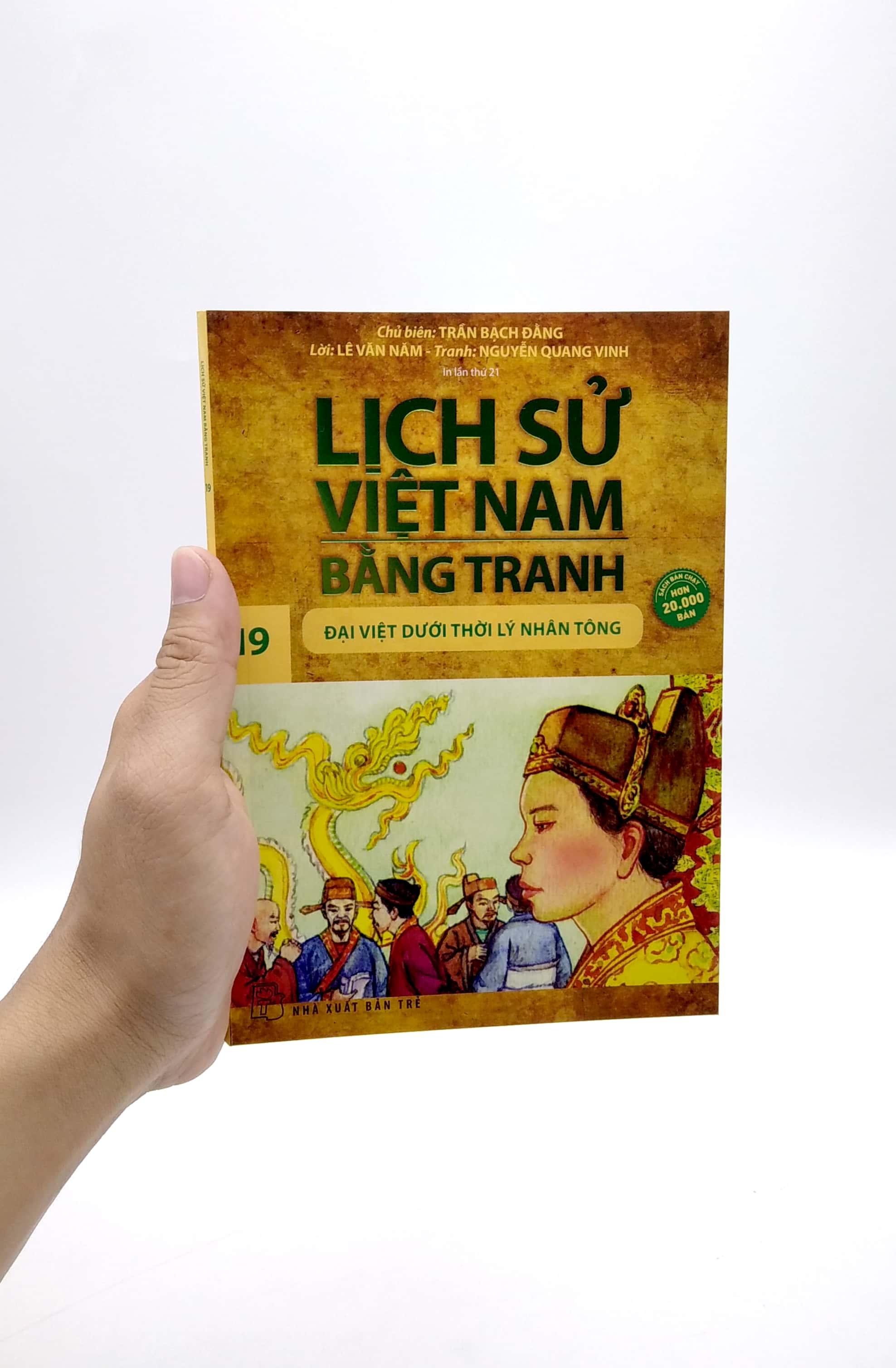 Lịch Sử Việt Nam Bằng Tranh - Tập 19: Đại Việt Dưới Thời Lý Nhân Tông (Tái Bản 2023)