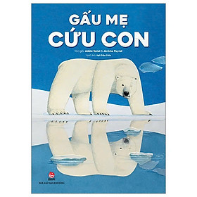 Gấu Mẹ Cứu Con