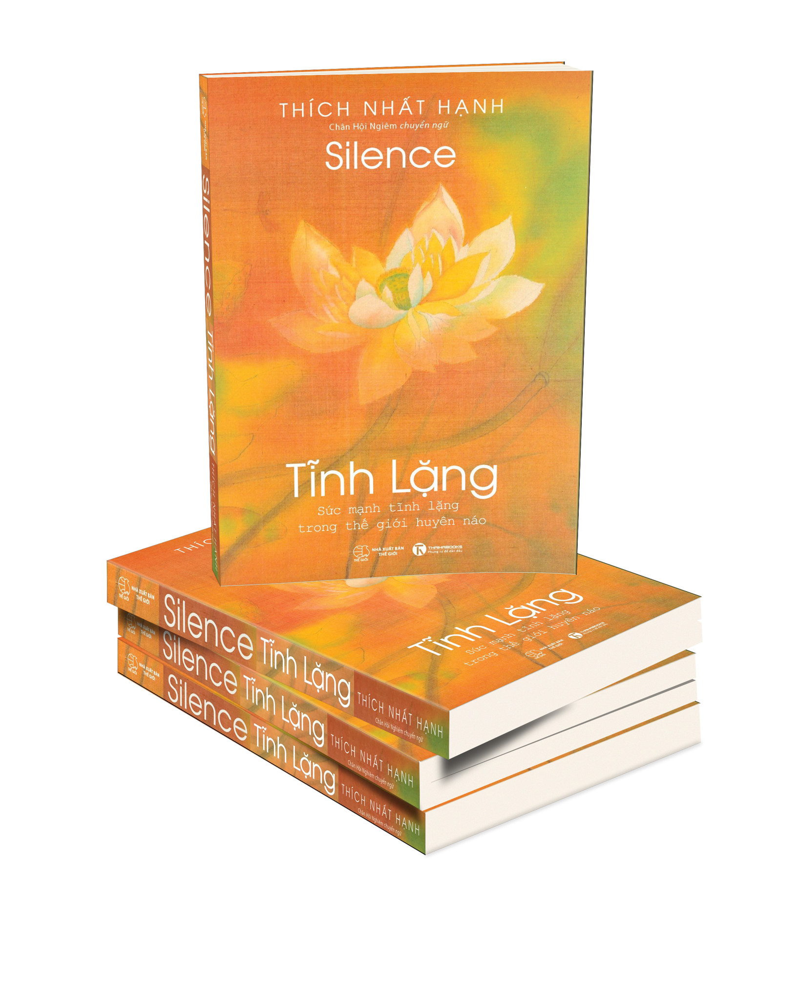 TĨNH LẶNG - Thích Nhất Hạnh - (bìa mềm)