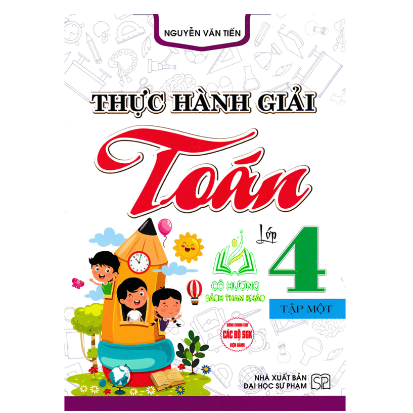 Sách - Combo Thực Hành Giải Toán Lớp 4 Tập 1 + 2 (Dùng Chung Cho Các Bộ SGK Hiện Hành) ( HA )