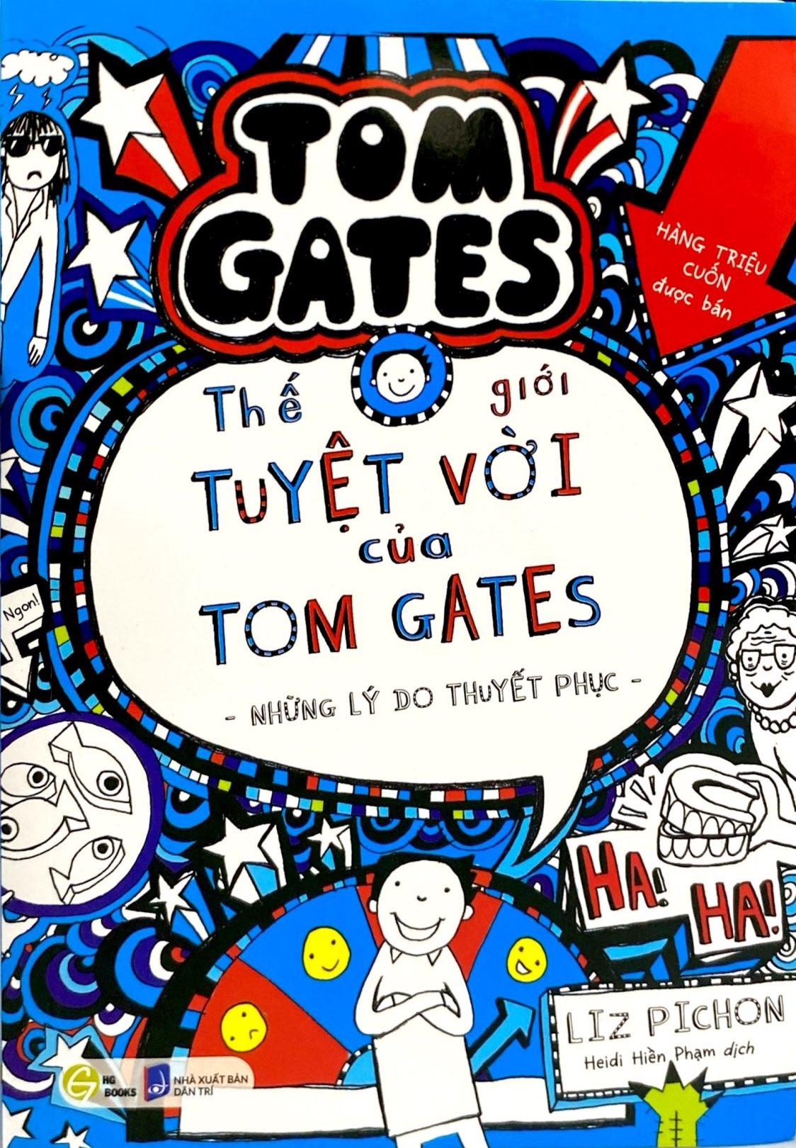 Sách - Thế Giới Tuyệt Vời Của Tom Gates - Những Lý Do Thuyết Phục