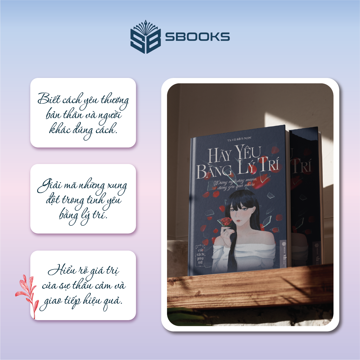 Sách - Hãy Yêu Bằng Lý Trí (Vũ Bích Ngọc) - SBOOKS
