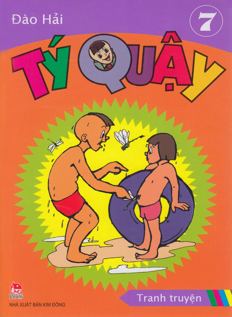 Tý Quậy - Tập 7 (Tái Bản 2019)