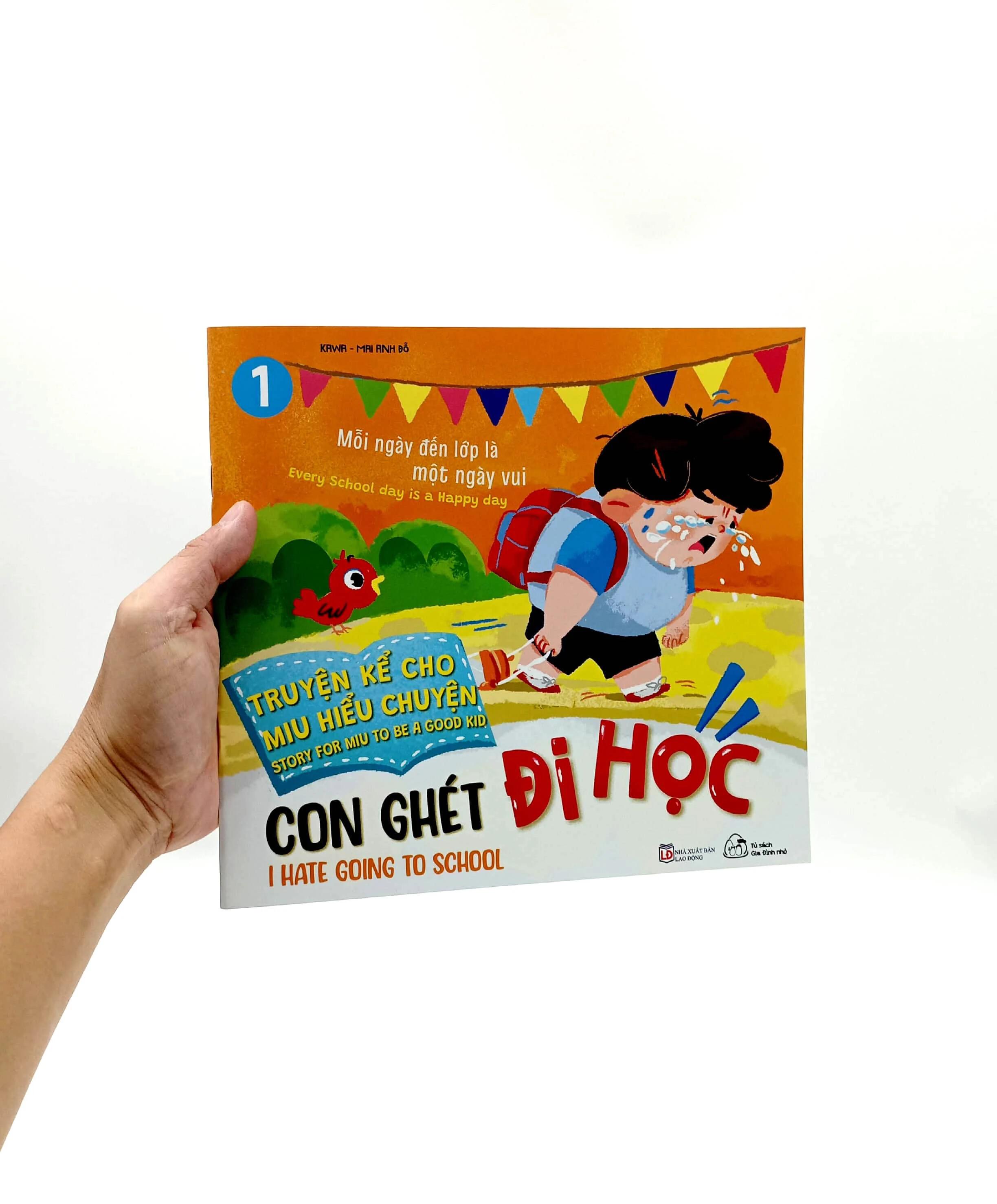 Sách Ehon Truyện Kể Cho Miu Hiểu Chuyện - Con Ghét Đi Học