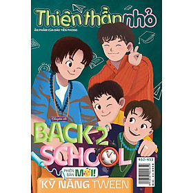Thiên Thần Nhỏ - Ấn Phẩm Của Báo Tiền Phong (Số 452-453)