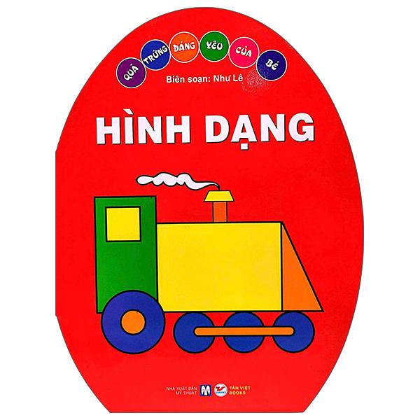 Sách - Quả Trứng Đáng Yêu Của Bé - Hình Dạng (Tái Bản 2025)