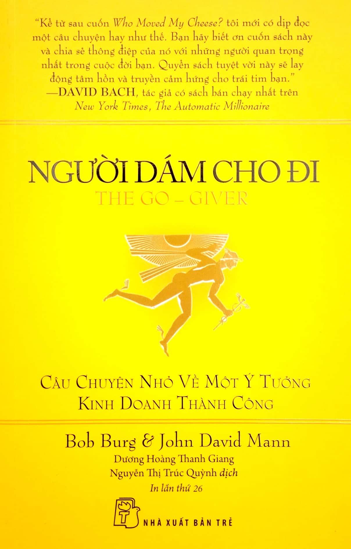 Người Dám Cho Đi (Tái Bản 2022)