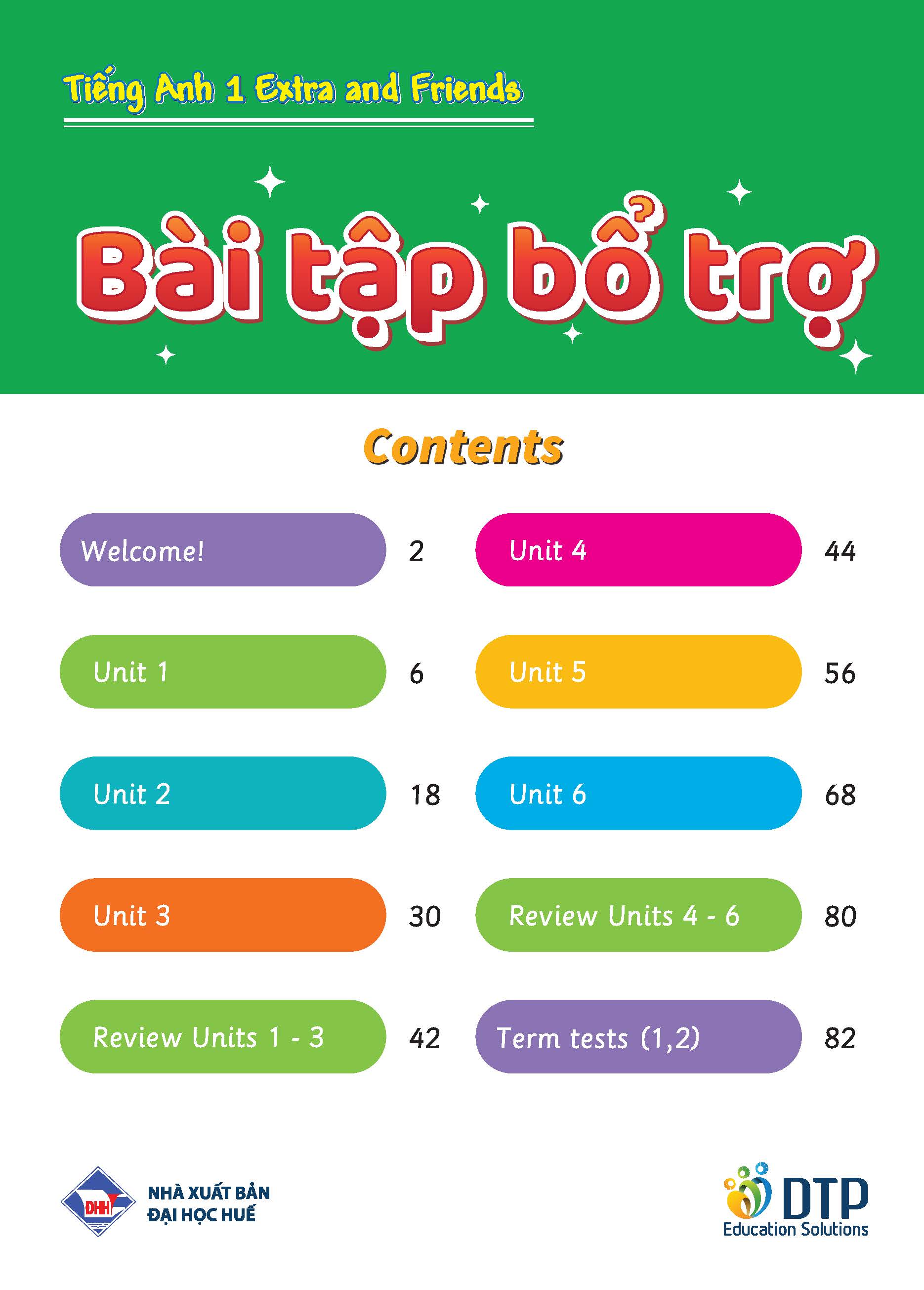 Bài tập Bổ trợ Tiếng Anh 1 Extra & Friends