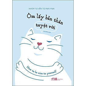 Ôm lấy bản thân tuyệt vời